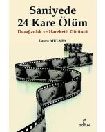 Saniyede 24 Kare Ölüm