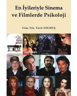 En İyileriyle Sinema ve Filmlerde Psikoloji