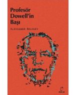 Profesör Dowell’in Başı