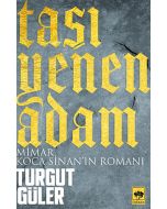 Taşı Yenen Adam