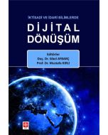 İktisadi ve İdari Bilimlerde Dijital Dönüşüm