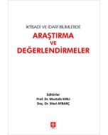 İktisadi ve İdari Bilimlerde Araştırma ve Değerlendirmeler
