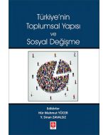 Türkiye'nin Toplumsal Yapısı ve Sosyal Değişme