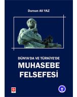 Dünya'da ve Türkiye'de Muhasebe Felsefesi