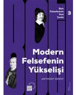 Batı Felsefesinin Yeni Tarihi 3. Cilt - Modern Felsefenin Yükselişi