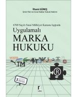 Uygulamalı Marka Hukuku (Ciltli)