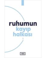 Ruhumun Kayıp Halkası 1
