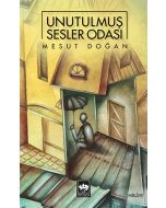 Unutulmuş Sesler Odası