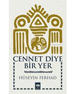 Cennet Diye Bir Yer