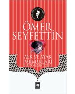 Aşk ve Ayak Parmakları
