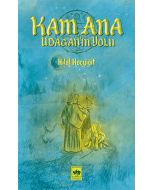 Kam Ana - Udagan’ın Yolu