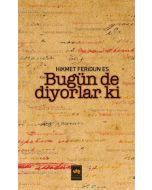 Bugün De Diyorlar Ki
