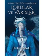 Lordlar ve Varisler - Hepimiz Gökyüzü Olmak İstedik (Mavi Şömiz - Ciltli) 
