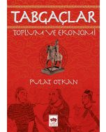Tabgaçlar - Toplum ve Ekonomi
