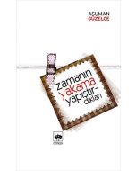Zamanın Yakama Yapıştırdıkları