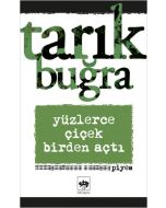 Yüzlerce Çiçek Birden Açtı