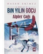 Bin Yılın Göçü