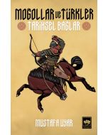Moğollar ve Türkler - Tarihsel Bağlar