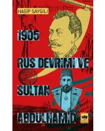 1905 Rus Devrimi ve Sultan Abdülhamid