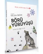 Bilge Kutad Anlatıyor 4 - Börü Yürüyüşü (Ciltli)