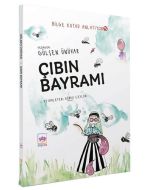 Bilge Kutad Anlatıyor 5 - Çıbın Bayramı (Ciltli)