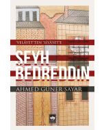 Şeyh Bedreddin - 'Velayet'ten 'Siyaset'e