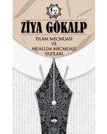 İslam Mecmuası ve Muallim Mecmuası Yazıları