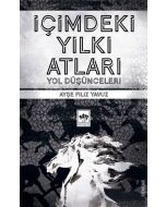 İçimdeki Yılkı Atları