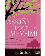 Aşkın Dört Mevsimi-İlkbahar