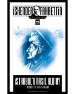 İstanbul'u Nasıl Aldık?