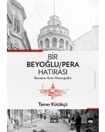 Bir Beyoğlu-Pera Hatırası
