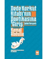 Dede Korkut Kitabı'nın Poetikasına Giriş
