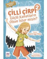 Çilli Çirpi 2 - Güçlü Kanatların Olsun İster misin?