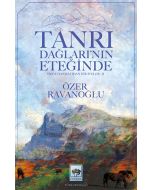 Tanrı Dağları'nın Eteğinde
