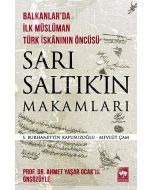 Sarı Saltık'ın Makamları