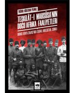 Teşkilât-ı Mahsûsa'nın Doğu Afrika Faaliyetleri