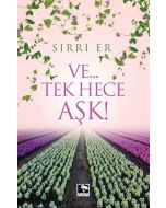 Ve…Tek Hece Aşk