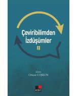 Çeviribilimden İzdüşümler - 2