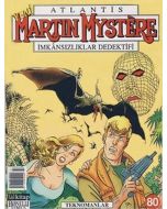 Martin Mystere Sayı 80 - Teknomanlar