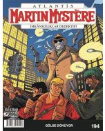 Martin Mystere Sayı 194 - Gölge Dönüyor