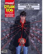 Dylan Dog Maxi Albüm 11 - Öldürüyorum, Öldürüyorsun