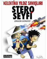 Stero Seyfi 2 - Kelektika Yıldız Savaşları