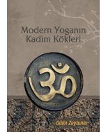 Modern Yoganın Kadim Kökleri