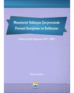 Monetarist Yaklaşım Çerçevesinde Parasal Genişleme ve Enflasyon
