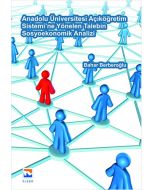 Anadolu Üniversitesi Açıköğretim Sistemi'ne Yönelen Talebin Sosyoekonomik Analizi
