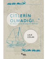 Çitlerin Olmadığı...