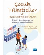 Çocuk Tüketiciler ve Endüstriyel Gıdalar