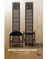 Görünmez Olmak İsteyen Adam