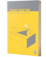 İtibar Yönetimi - Disiplinlerarası Bir Yaklaşım