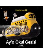 Ay’a Okul Gezisi